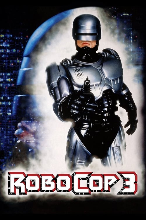 دانلود فیلم RoboCop 3 – پلیس آهنی 3