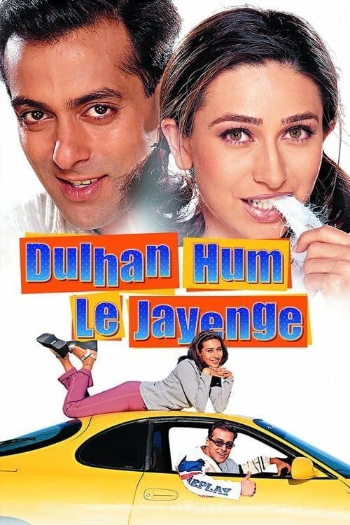 دانلود فیلم Dulhan Hum Le Jayenge