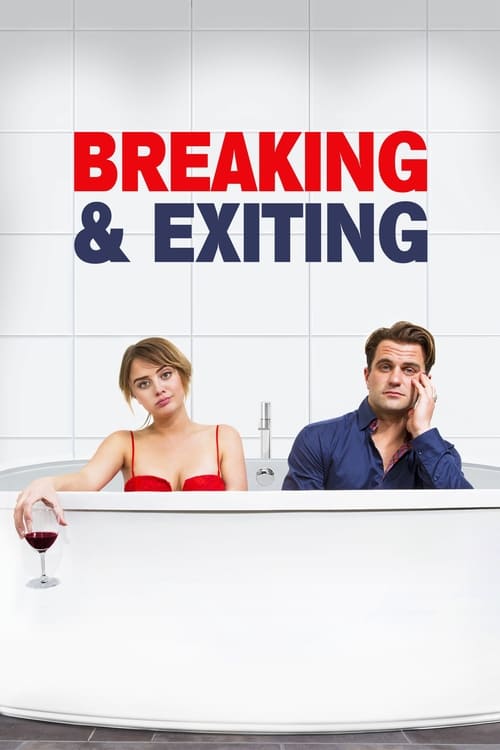 دانلود فیلم Breaking & Exiting