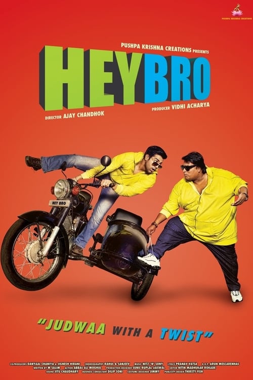 دانلود فیلم Hey Bro – سلام داش