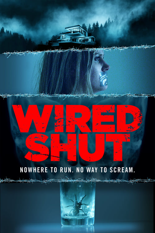 دانلود فیلم Wired Shut – بسته سیمی