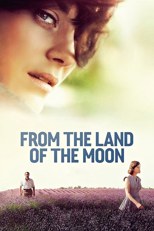 دانلود فیلم From the Land of the Moon – از سرزمین ماه