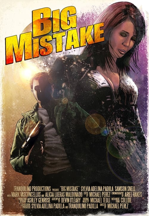 دانلود فیلم Big Mistake – اشتباه بزرگ