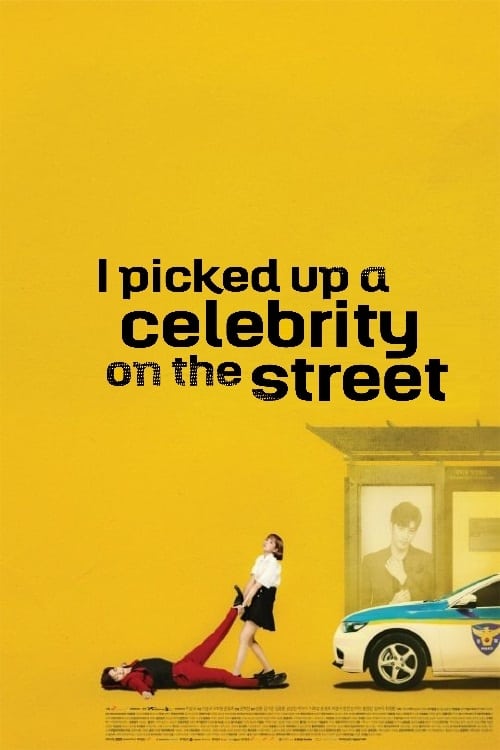 دانلود سریال من یک ستاره از جاده برداشتم | I Picked Up a Celebrity On the Street