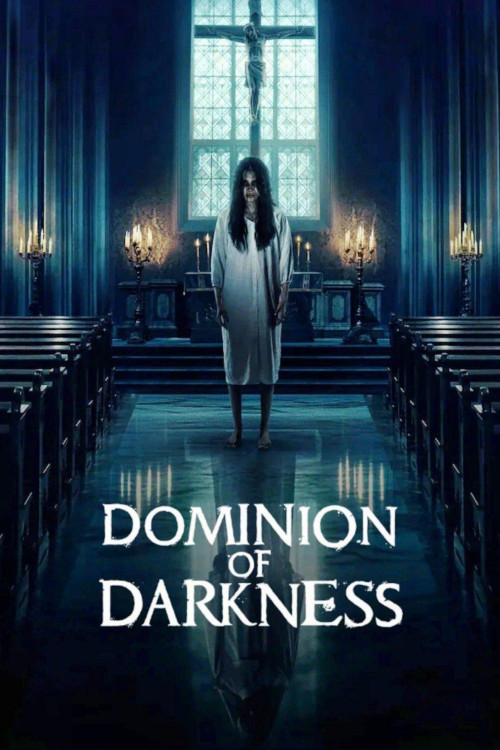 دانلود فیلم Dominion of Darkness سلطه تاریکی