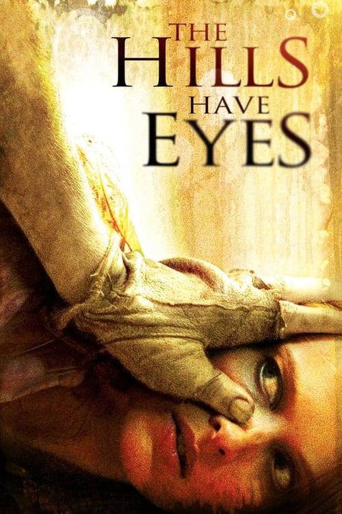 دانلود فیلم ترسناک The Hills Have Eyes تپه ها چشم دارند