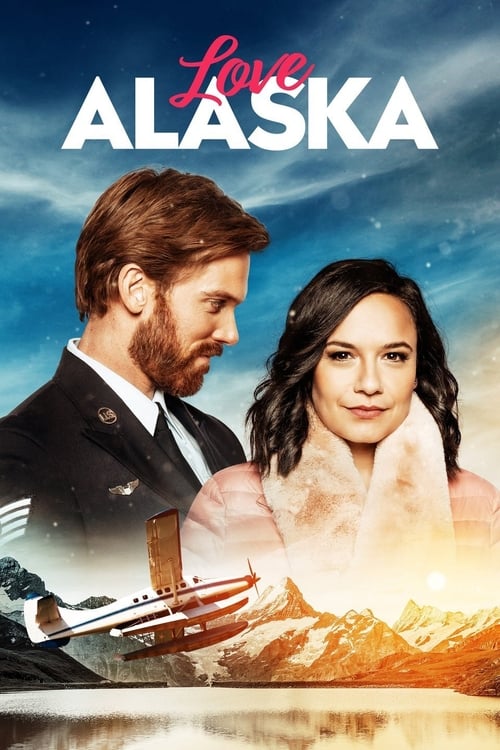 دانلود فیلم Love Alaska عاشق آلاسکا