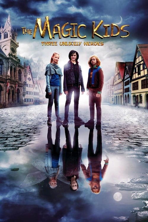 دانلود فیلم The Magic Kids Three Unlikely Heroes