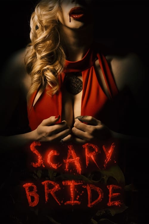 دانلود فیلم Scary Bride عروس ترسناک