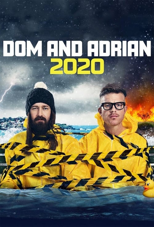 دانلود فیلم Dom and Adrian: 2020 دوم و آدریان: ۲۰۲۰